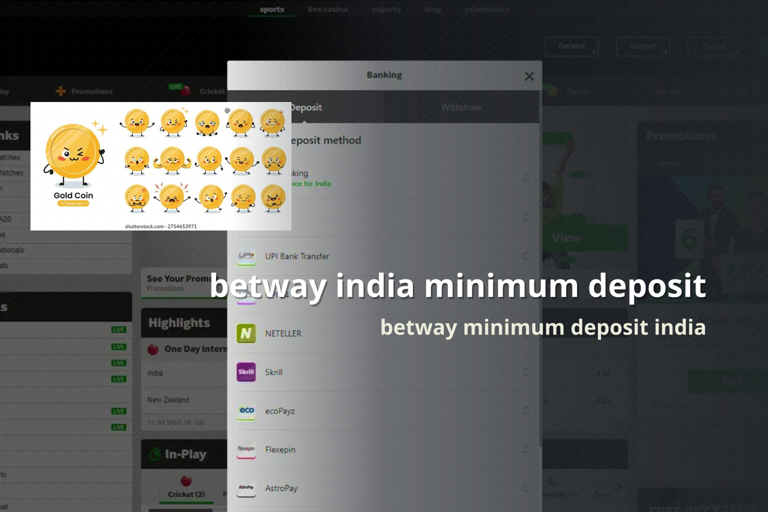 betway india minimum deposit betway minimum deposit india