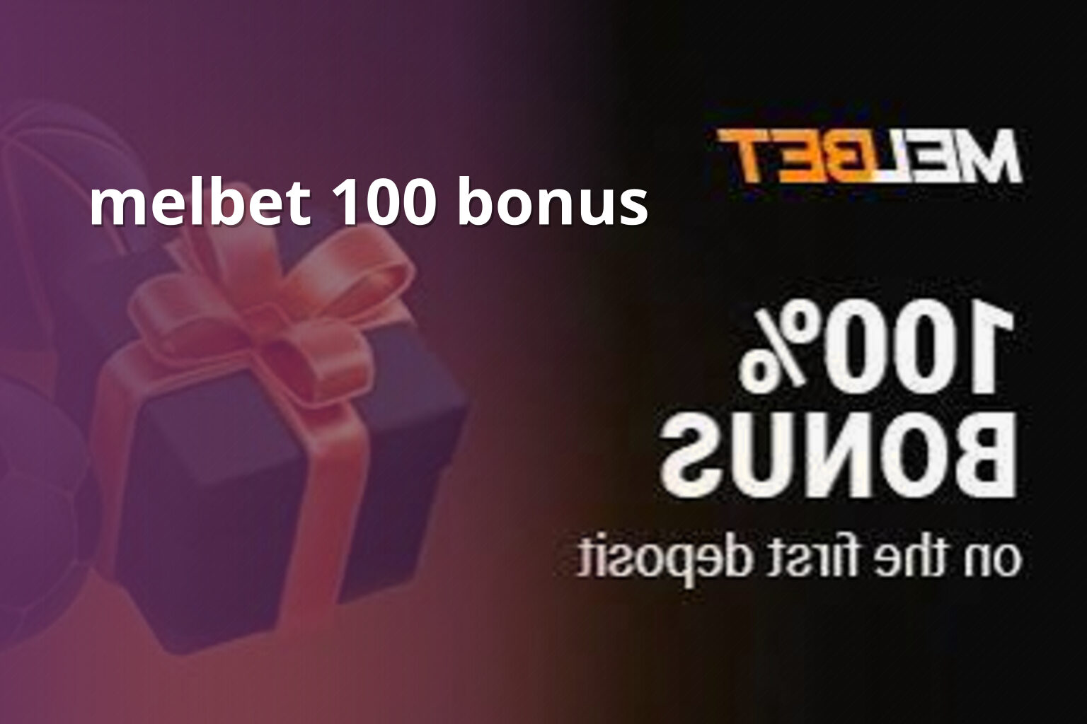 melbet 100 bonus - gaming_brand
