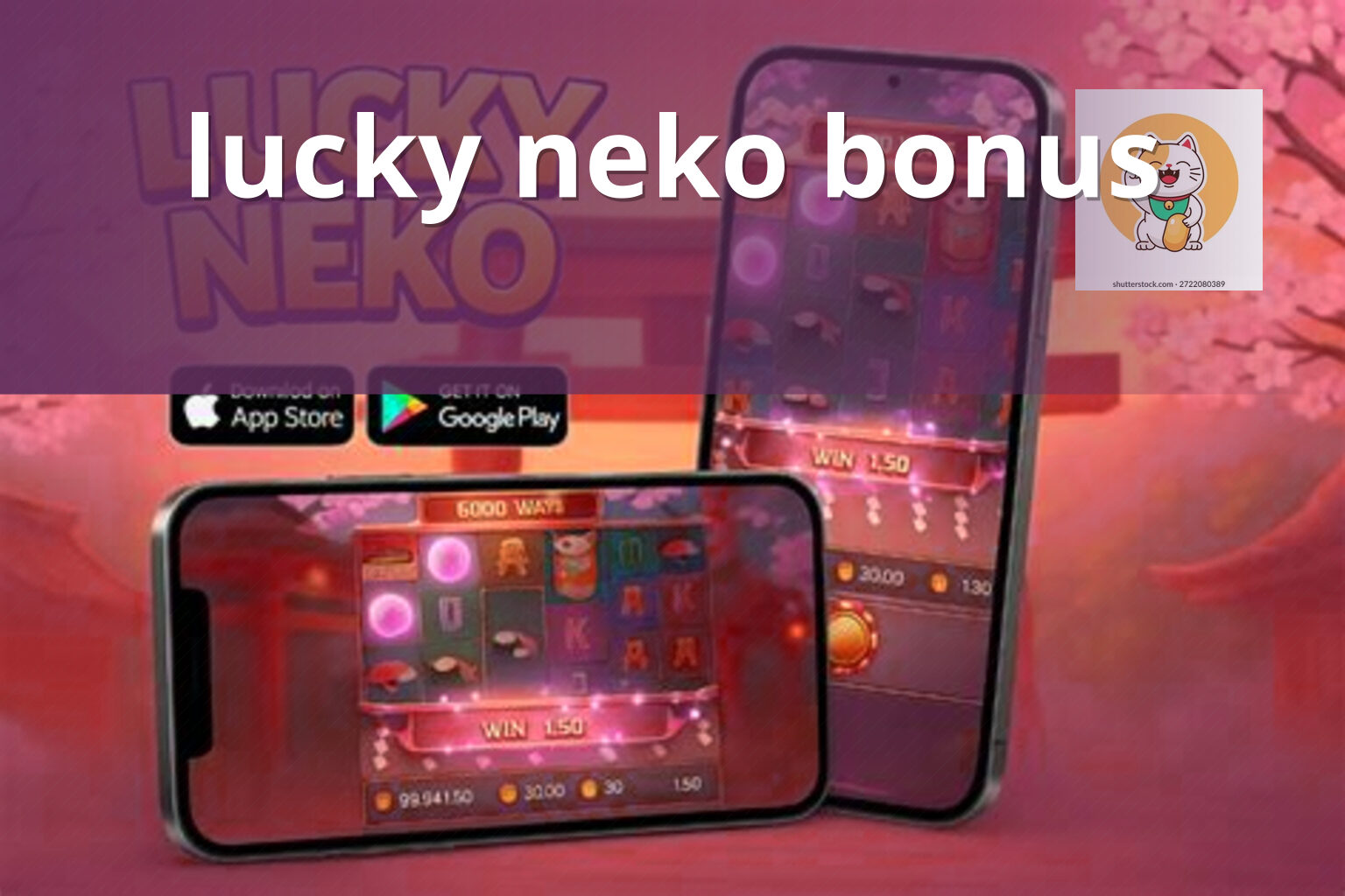 lucky neko bonus - payment_and_bonus