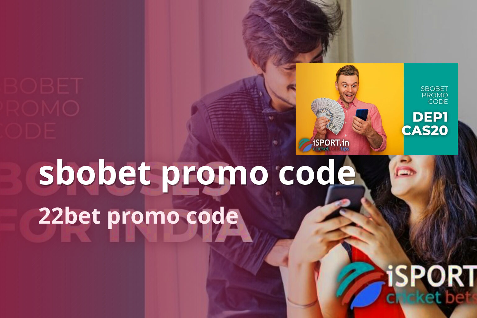 sbobet promo code 22bet promo code