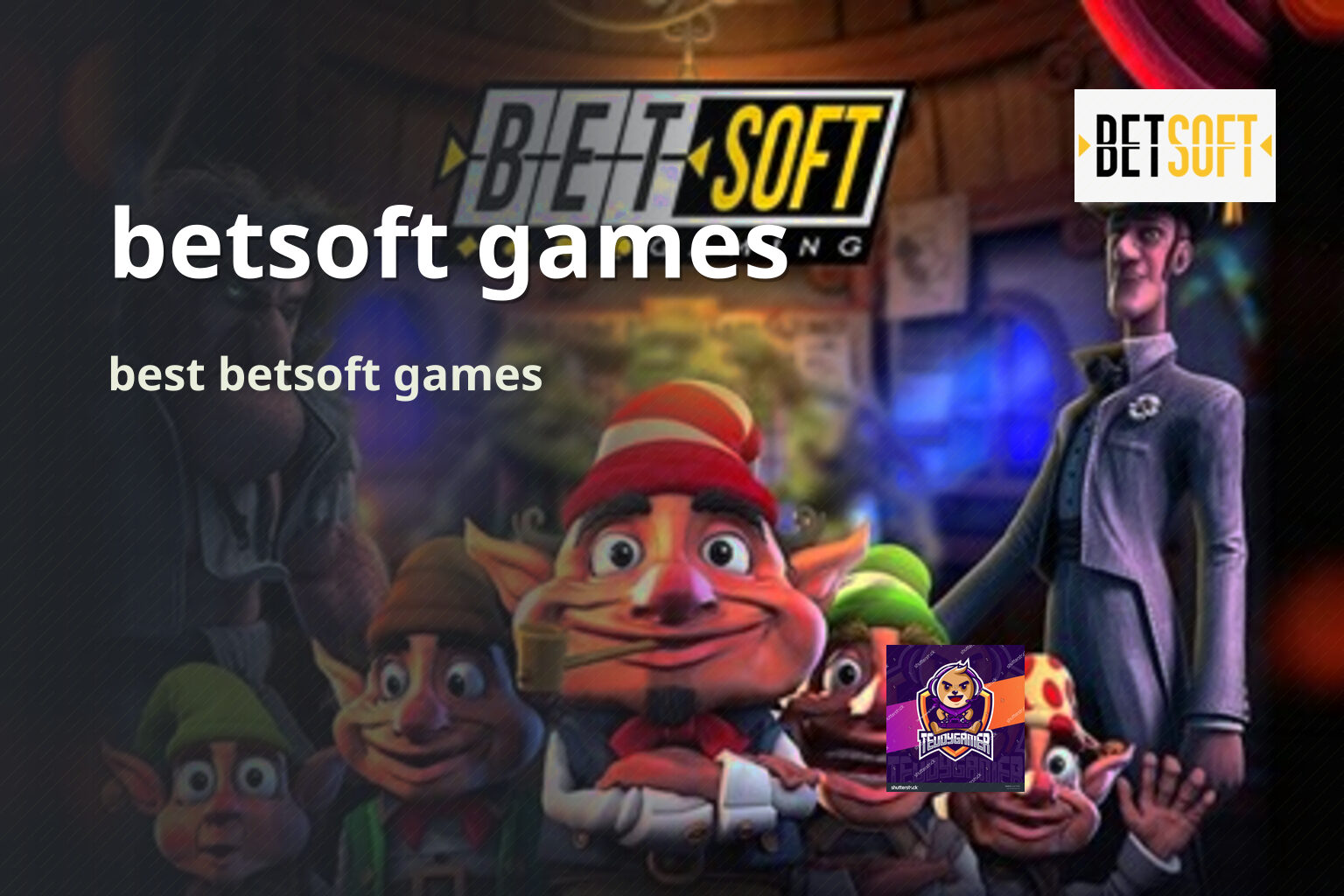 betsoft games best betsoft games