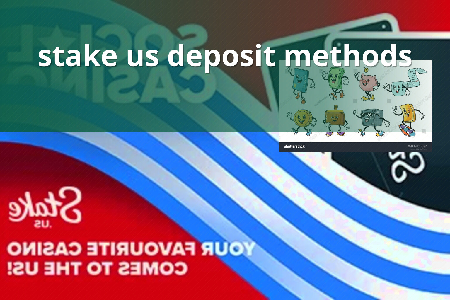 stake us deposit methods - gaming_brand