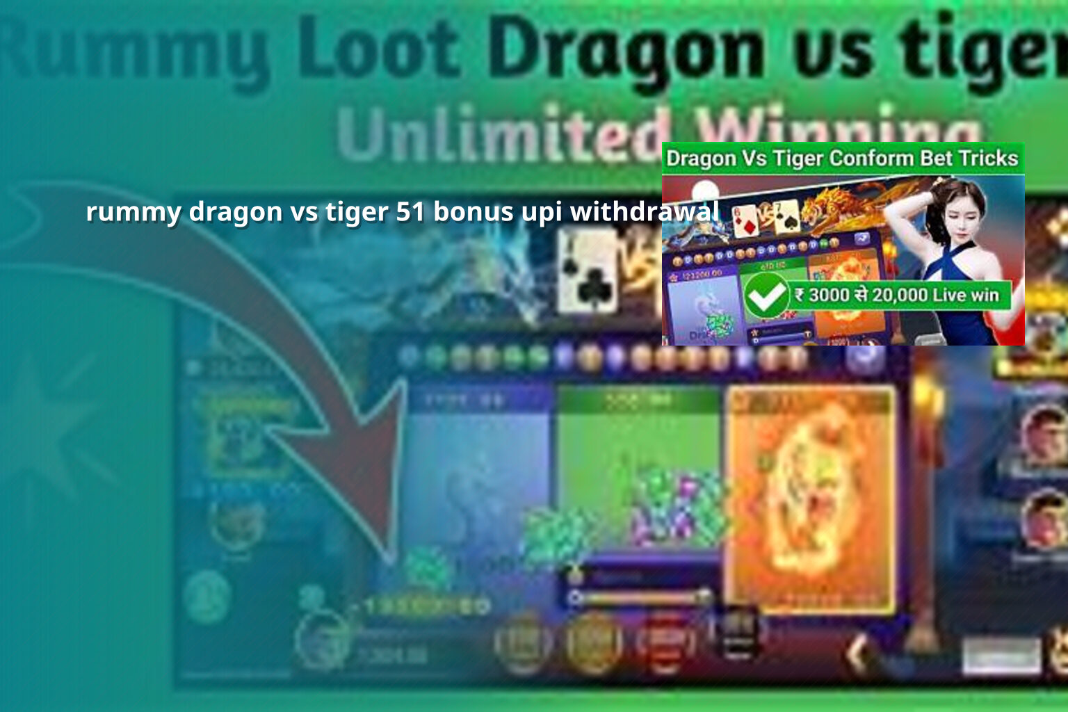 rummy dragon vs tiger 51 bonus upi withdrawal - rummy
