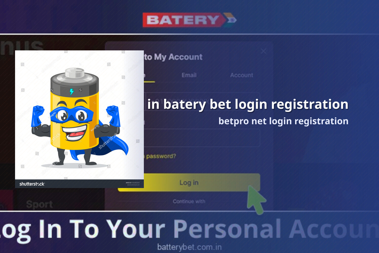 in batery bet login registration betpro net login registration