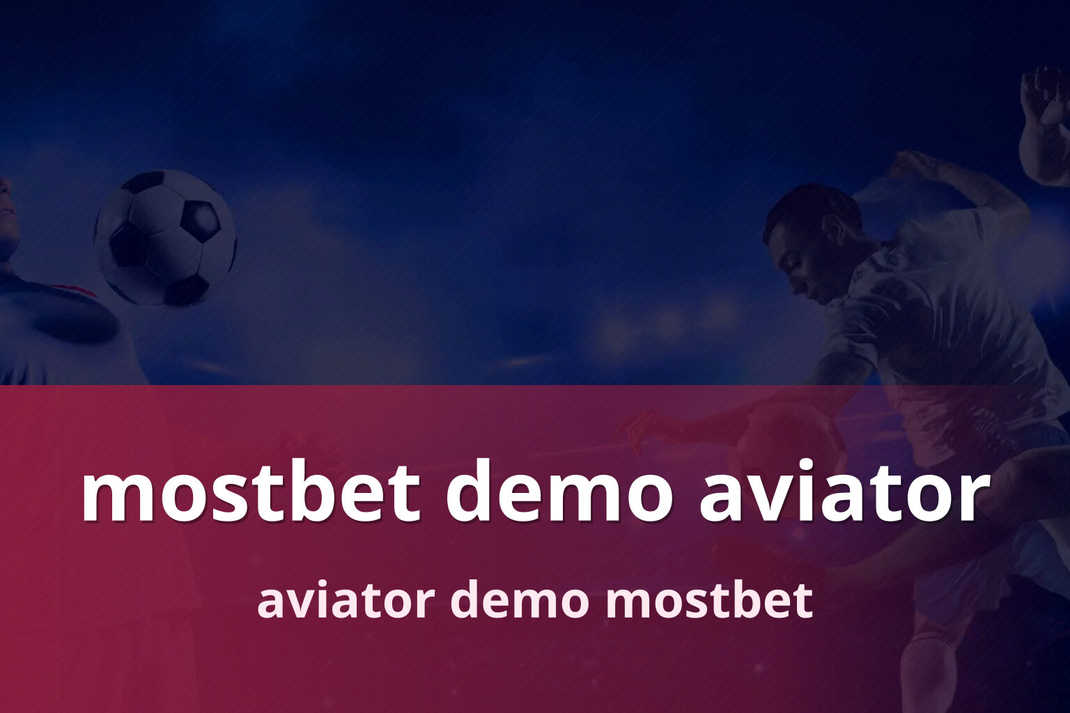mostbet demo aviator - gaming_brand