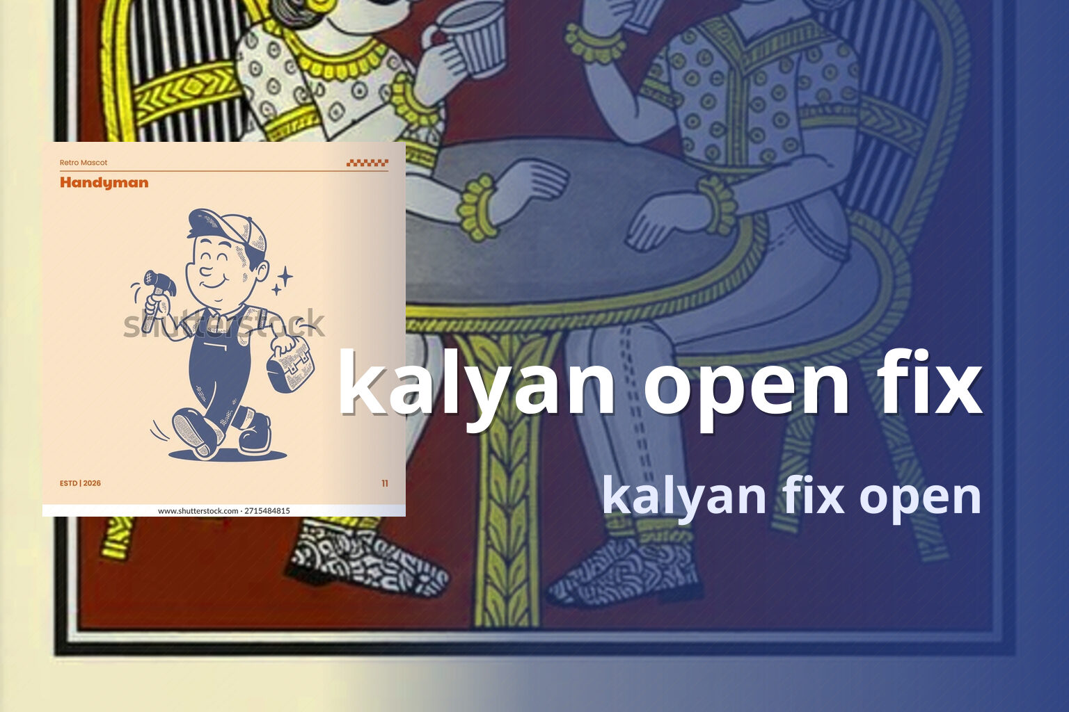 kalyan open fix kalyan fix open