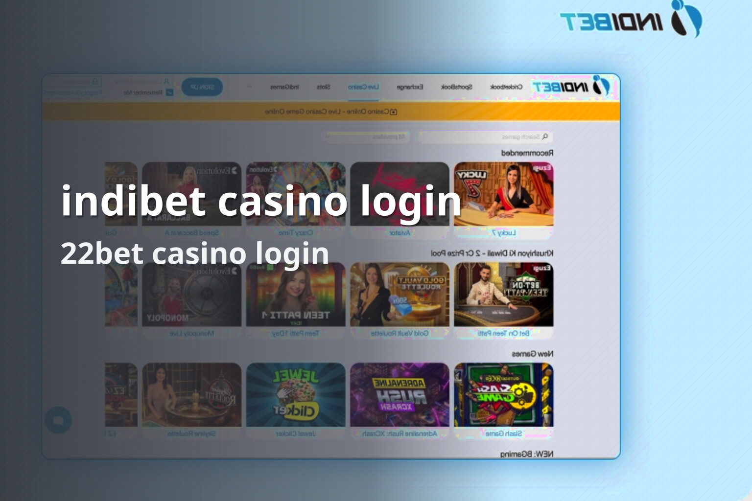 indibet casino login 22bet casino login