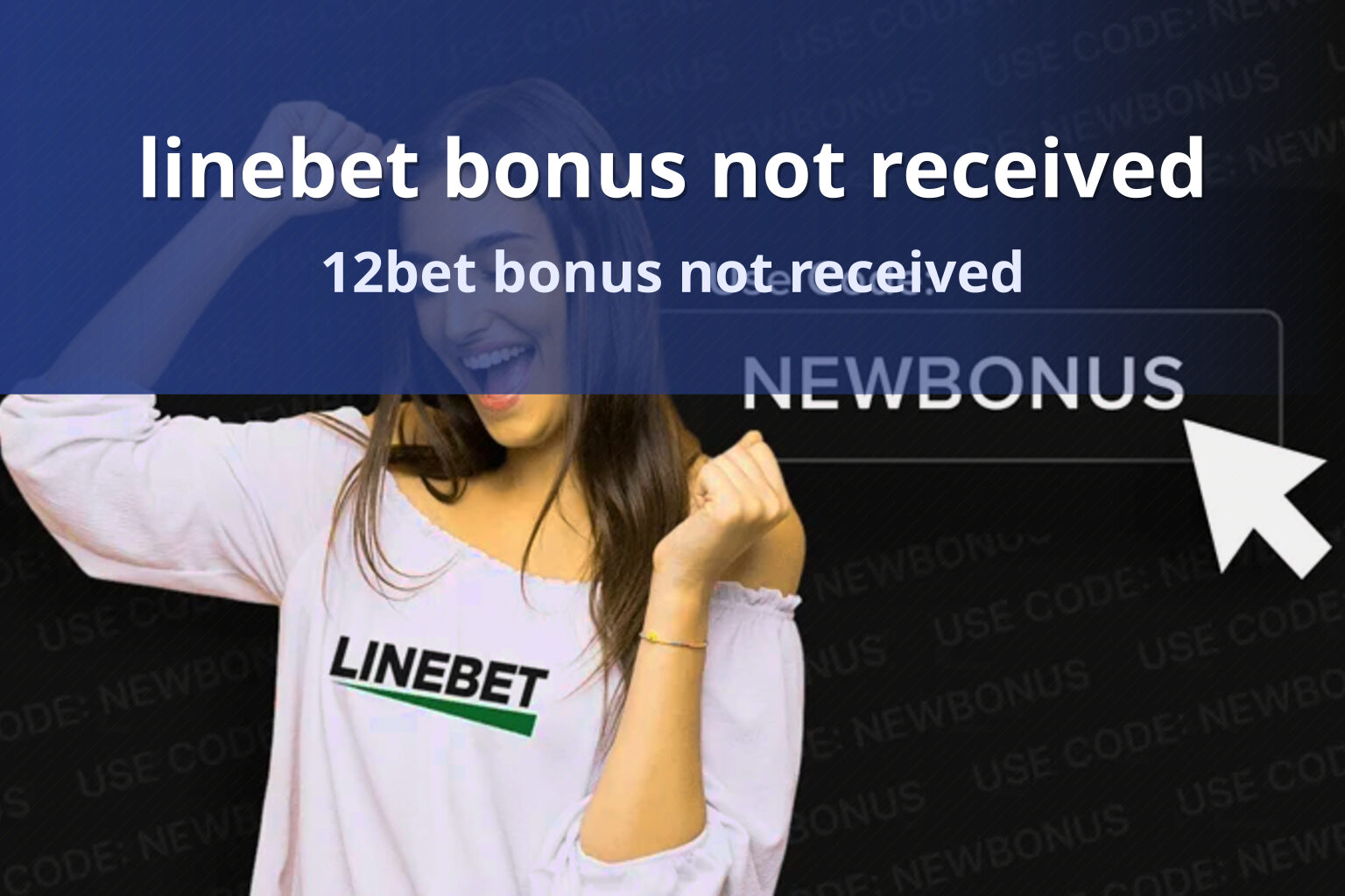 linebet bonus not received 12bet bonus not received