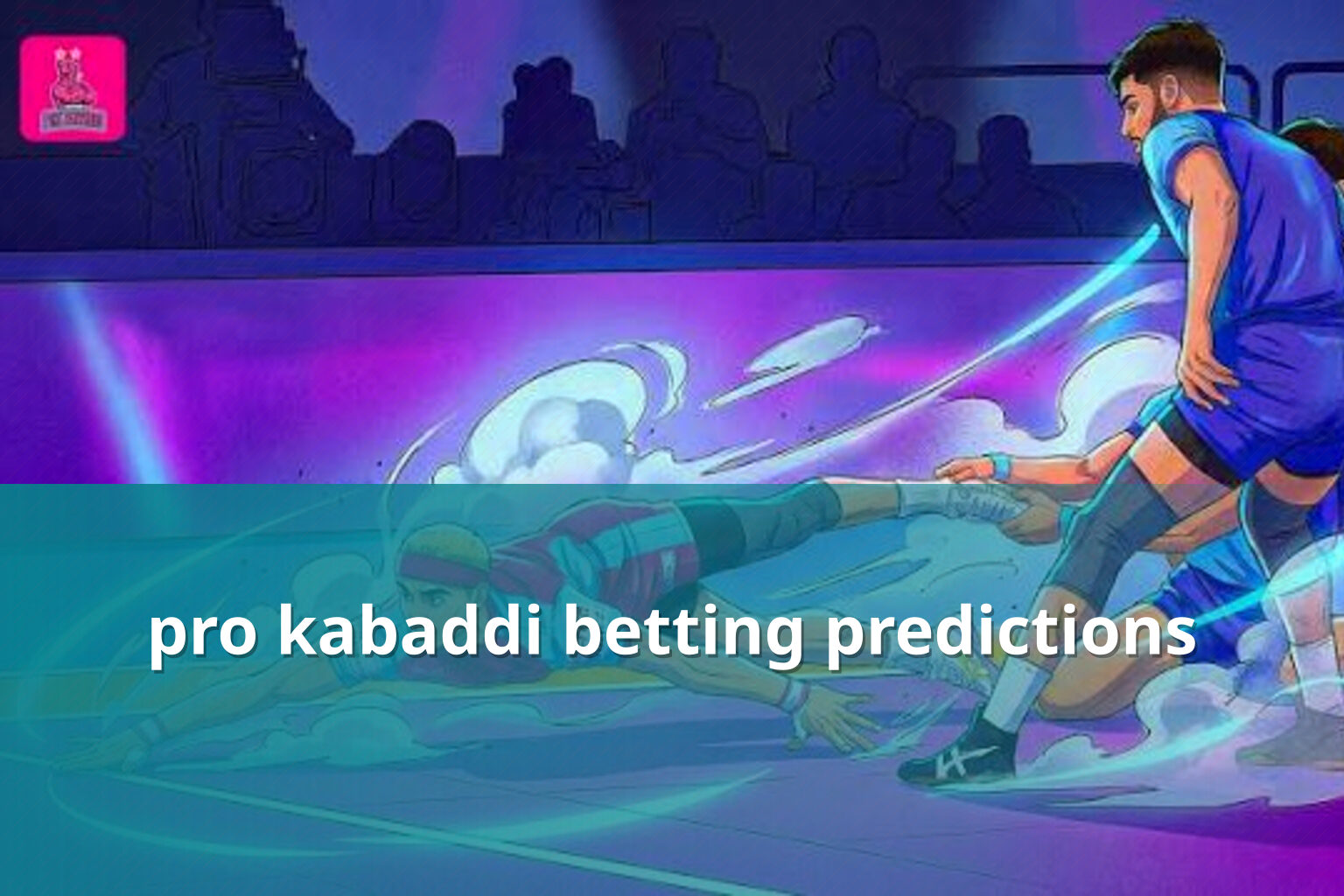 pro kabaddi betting predictions - sportsbook