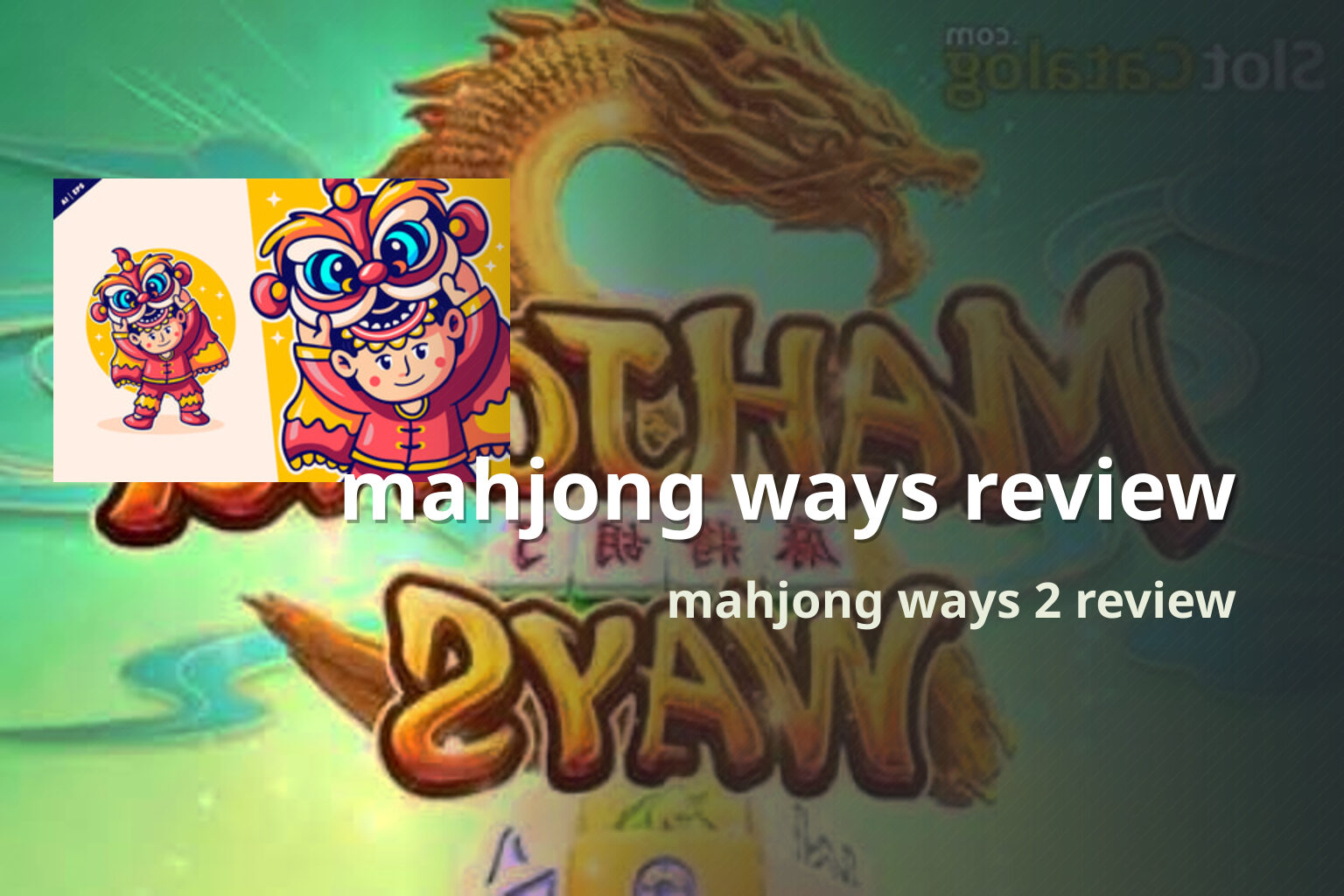 mahjong ways review mahjong ways 2 review