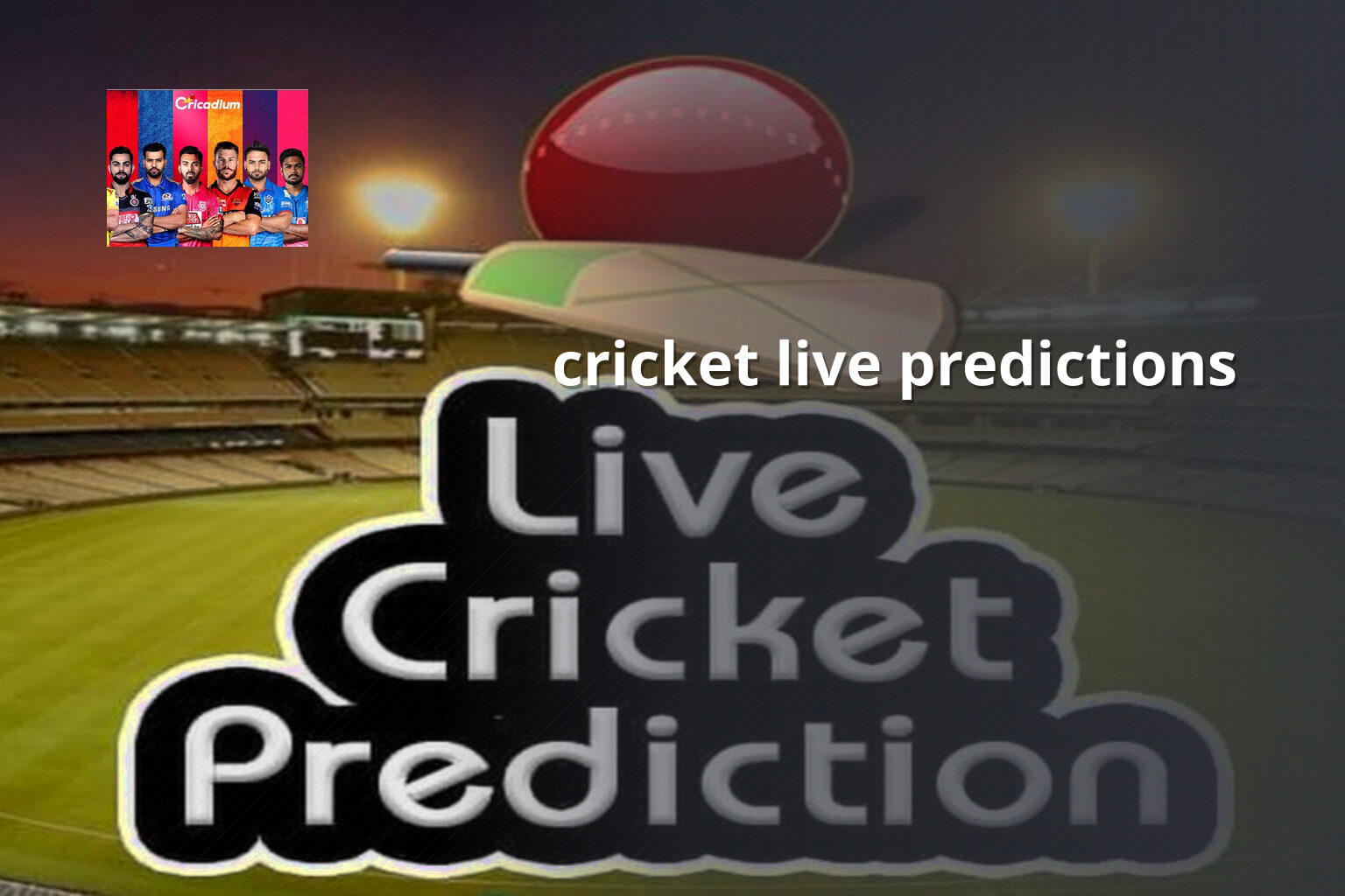 cricket live predictions - cricket_betting