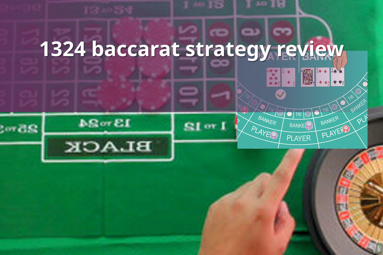 1324 baccarat strategy review - slots