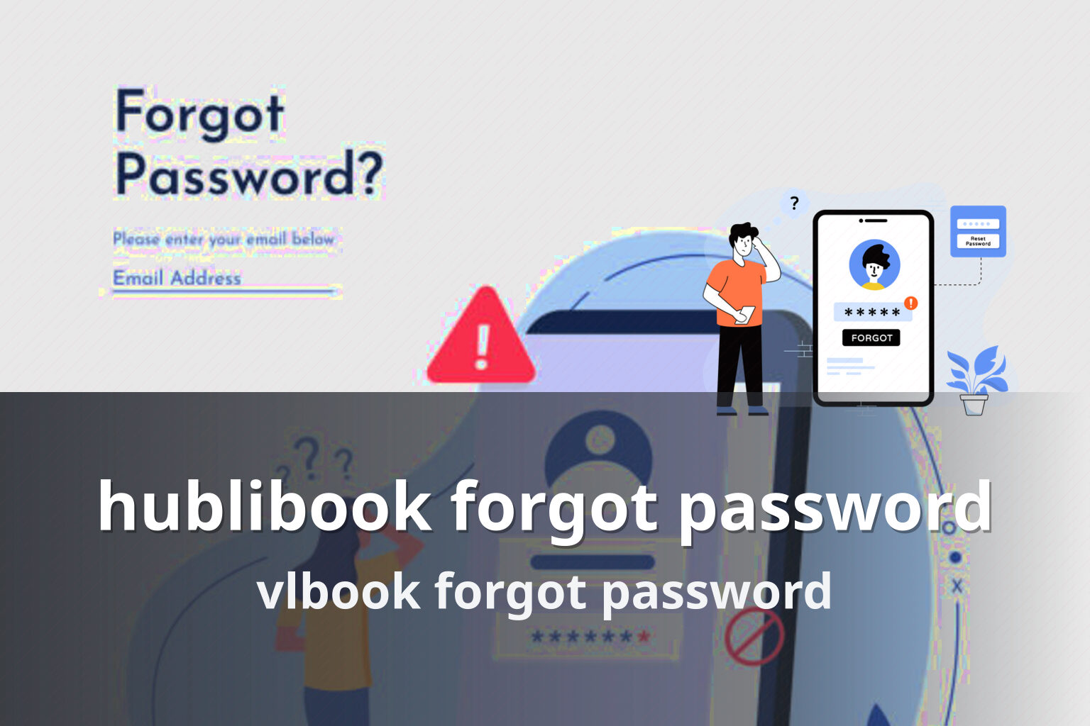 hublibook forgot password vlbook forgot password