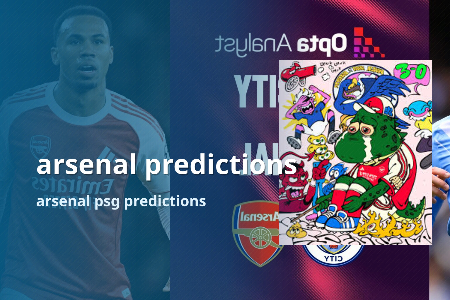 arsenal predictions arsenal psg predictions