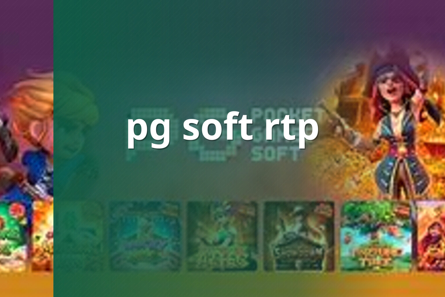 pg soft rtp - slots