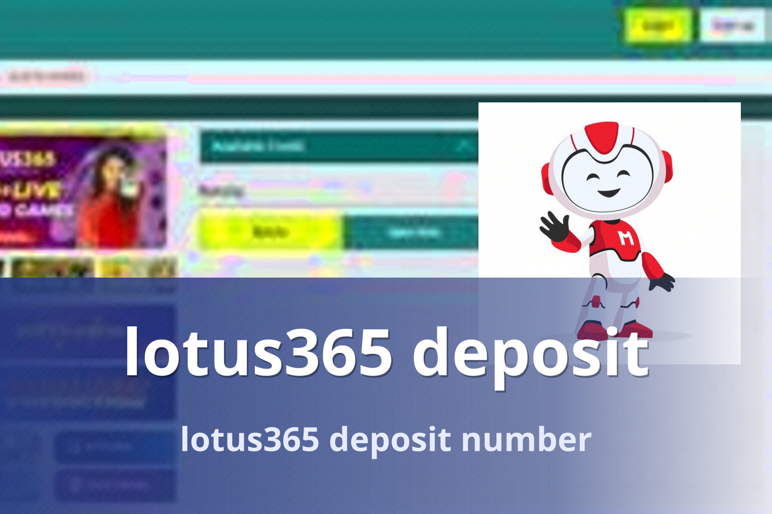 lotus365 deposit lotus365 deposit number