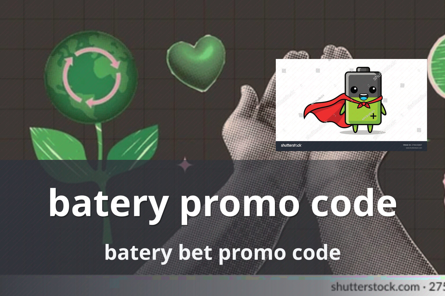 batery promo code batery bet promo code