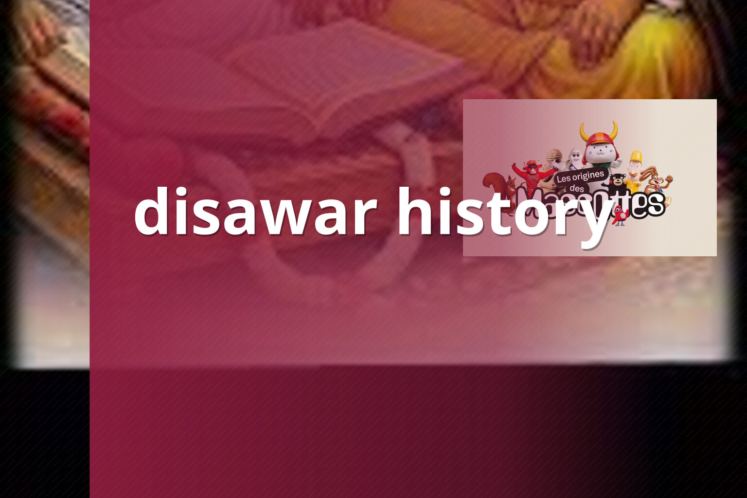 disawar history - online_gaming