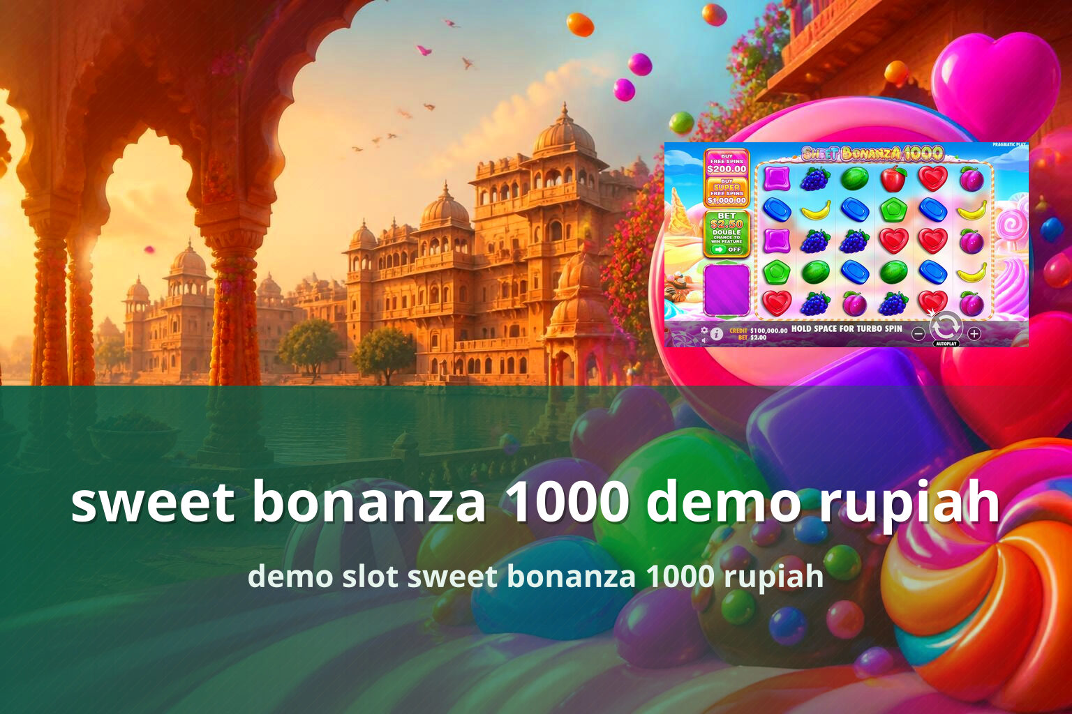 sweet bonanza 1000 demo rupiah - slots