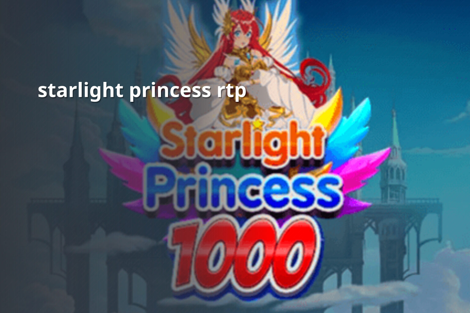 starlight princess rtp - slots