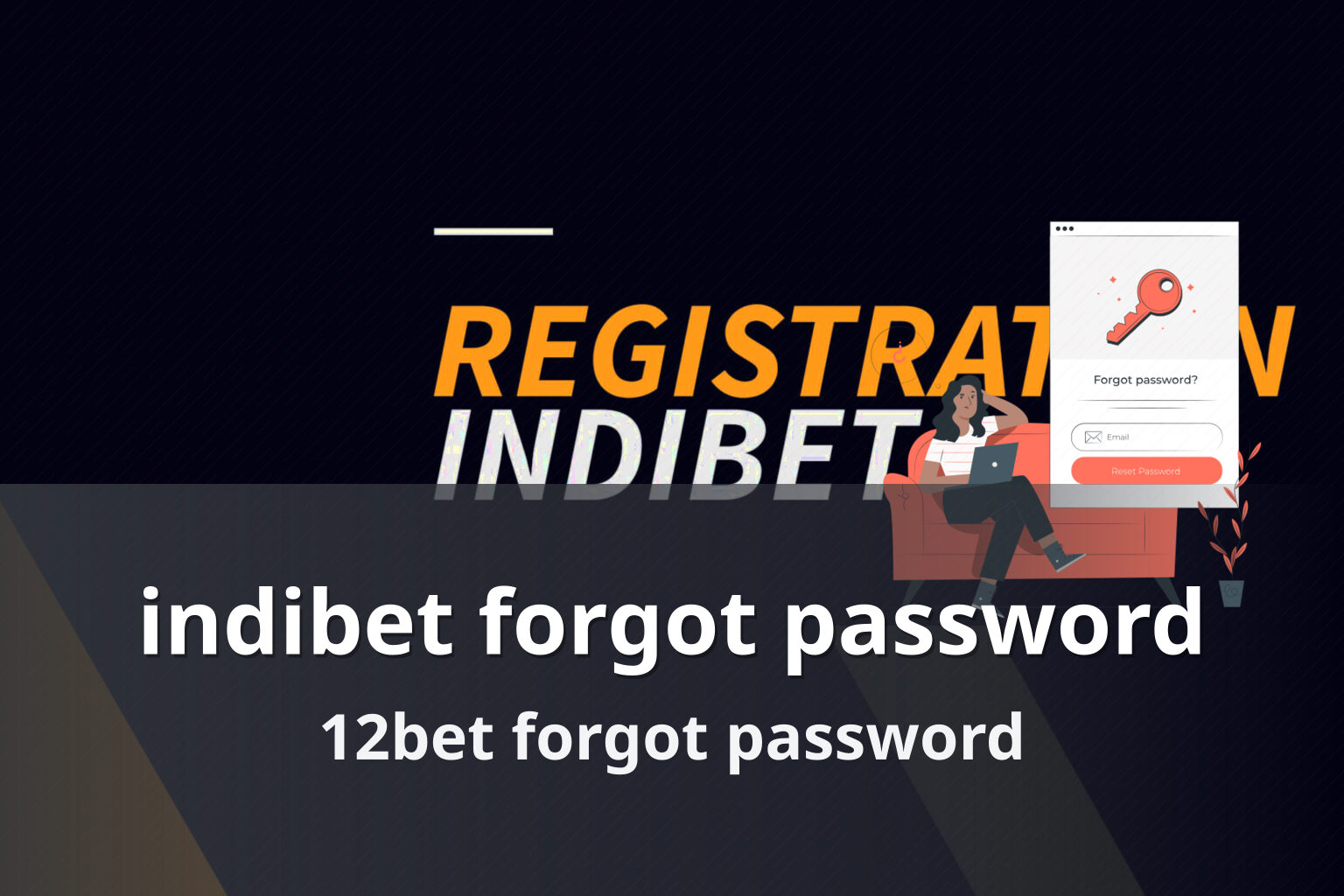 indibet forgot password - gaming_brand