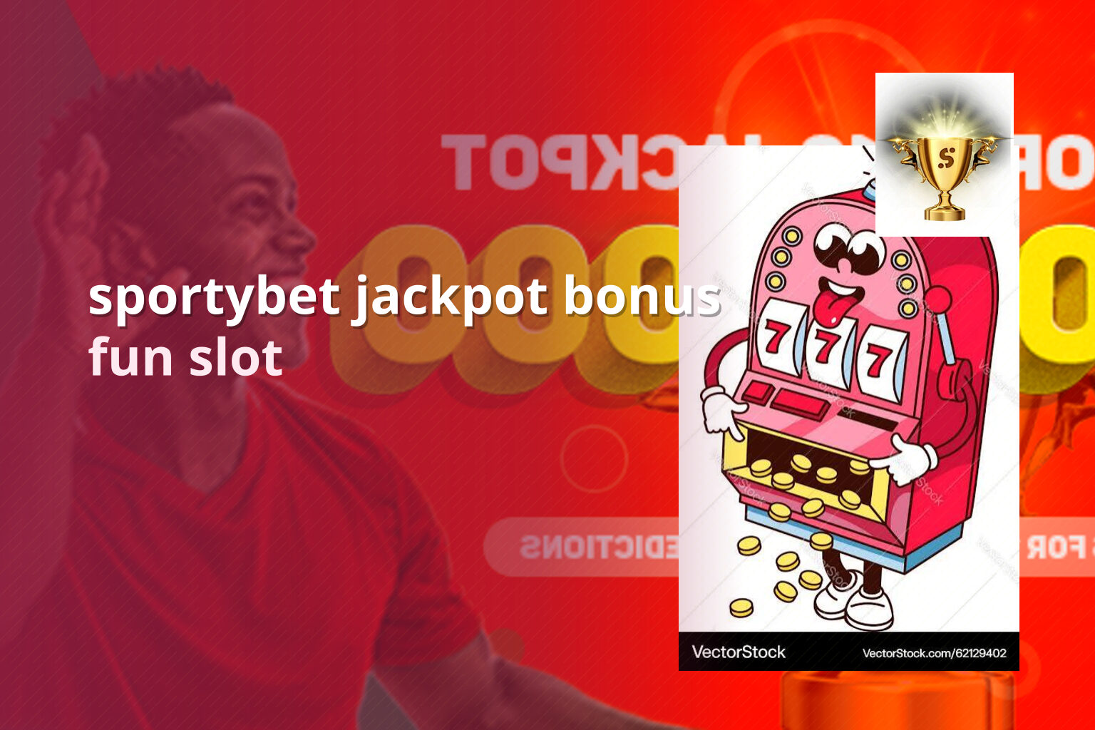 sportybet jackpot bonus fun slot