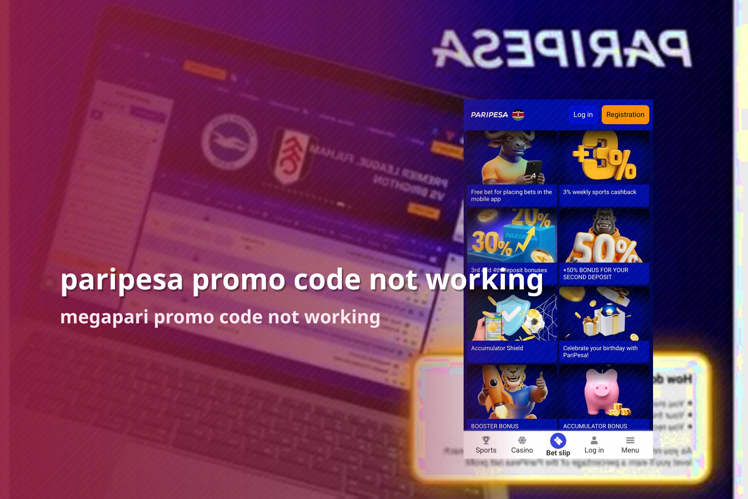 paripesa promo code not working megapari promo code not working