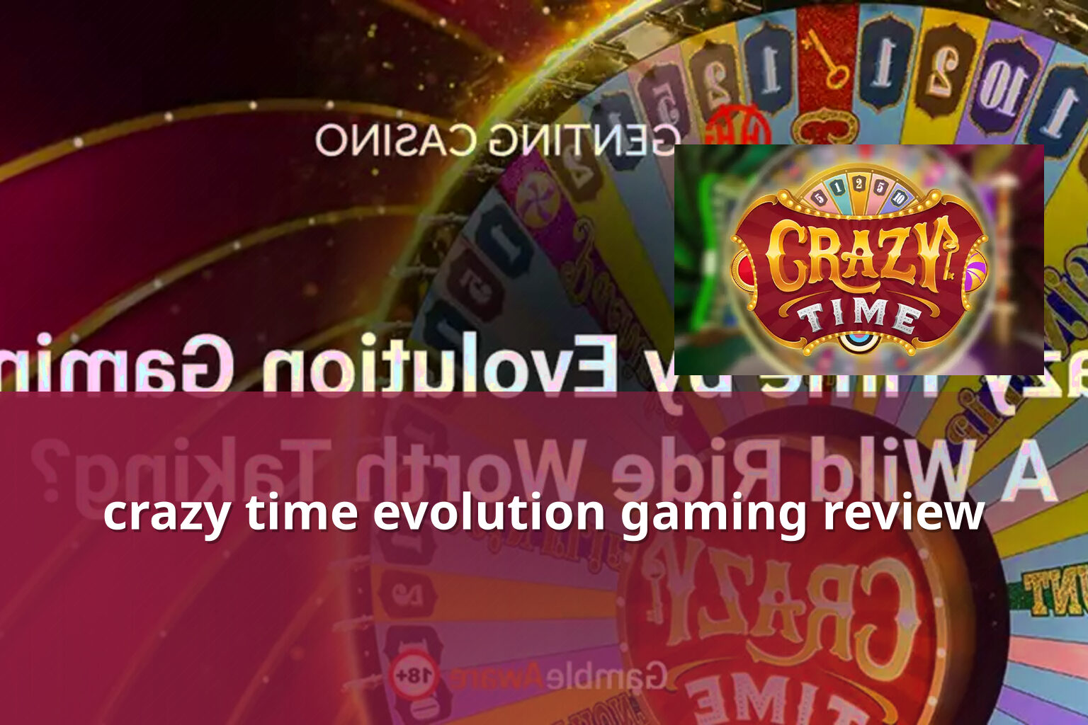 crazy time evolution gaming review - slots
